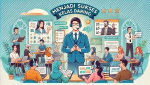 Menjadi Sukses Kelas Daring